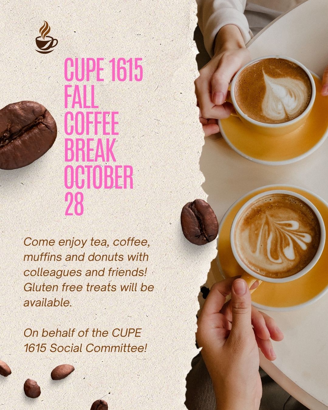 CUPE 1615 Fall Coffee Break St. John's campus @ Bruneau Centre Atrium