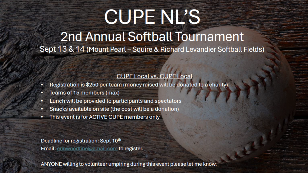 CUPE NL’S  2nd Annual Softball Tournament